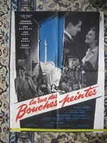 Poster de la película La rue des bouches peintes