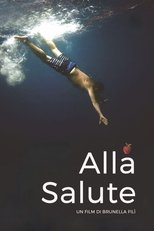 Poster de la película Alla Salute