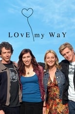 Poster de la serie Love My Way
