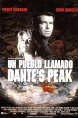 Poster de la película Un pueblo llamado Dante's Peak