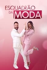 Poster de la serie Esquadrão da Moda