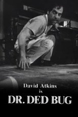 Poster de la película Dr. Ded Bug