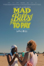 Poster de la película Mad Bills to Pay (or Destiny, dile que no soy malo)