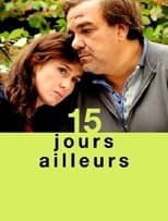 Poster de la película 15 jours ailleurs