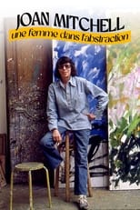 Poster de la película Joan Mitchell, une femme dans l'abstraction