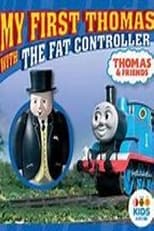 Poster de la película Thomas and Friends: My First Thomas with The Fat Controller