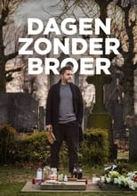 Poster de la serie Dagen zonder broer