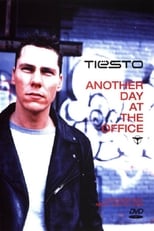 Poster de la película Tiësto: Another Day at the Office