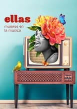 Poster de la película Ellas: Mujeres en la música