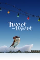 Poster de la película Tweet-Tweet