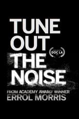 Poster de la película Tune Out the Noise