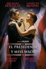 Poster de la película El presidente y Miss Wade