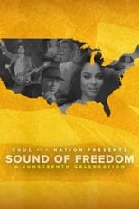 Poster de la película Soul of a Nation Presents: Sound of Freedom – A Juneteenth Celebration