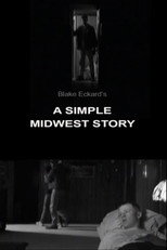 Poster de la película A Simple Midwest Story