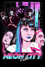 Poster de la película Neon City Files