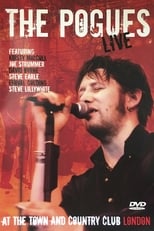 Poster de la película The Pogues Live at the Town and Country