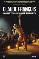 Poster de la película Claude François comme vous ne l'avez jamais vu