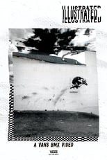 Poster de la película Illustrated: A Vans BMX Video