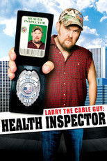 Poster de la película Larry the Cable Guy: Health Inspector