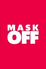 Poster de la serie Mask Off