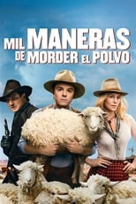 Poster de la película Mil maneras de morder el polvo