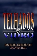 Poster de la serie Telhados de Vidro