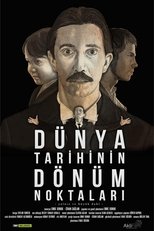 Poster de la serie Dünya Tarihinin Dönüm Noktaları