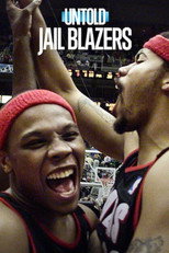 Poster de la película Untold: Jail Blazers