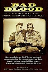 Poster de la película Bad Blood: The Border War That Triggered the Civil War