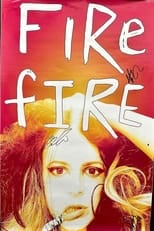 Poster de la película Fire F***ing Fire