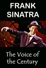 Poster de la película Frank Sinatra: The Voice of the Century