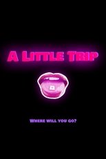 Poster de la película A Little Trip