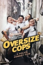 Poster de la película Oversize Cops