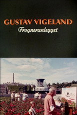Poster de la película Oslofilm: Gustav Vigeland: Forgneranlegget
