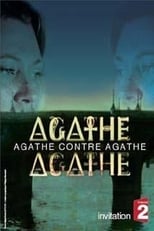 Poster de la película Agathe contre Agathe