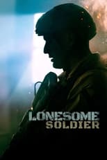 Poster de la película Lonesome Soldier