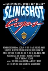 Poster de la película Slingshot Cops
