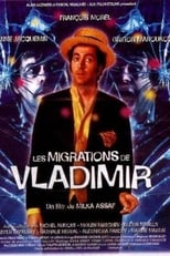 Poster de la película Les migrations de Vladimir