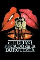 Poster de la película El último pecado de la burguesía