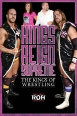 Poster de la película Kings Reign Supreme: The Kings of Wrestling