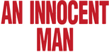 Logo An Innocent Man