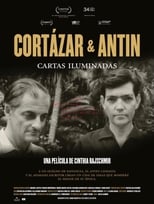 Poster de la película Cortázar y Antín: cartas iluminadas