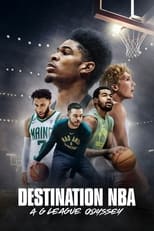 Poster de la película Destination NBA: A G League Odyssey