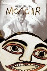 Poster de la película Moacir Art Brut
