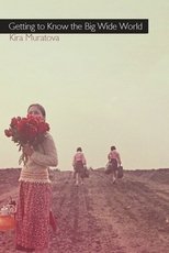 Poster de la película Getting to Know the Big Wide World