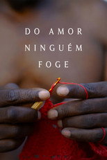 Poster de la película From Love No One Escapes