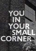 Poster de la película You in Your Small Corner