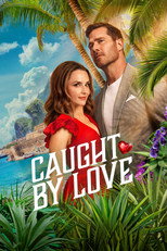 Poster de la película Caught by Love