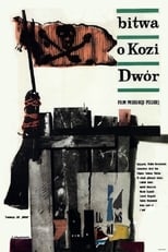 Poster de la película Bitwa o Kozi Dwór