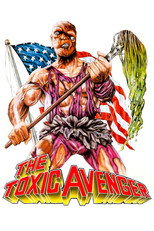 Poster de la película The Toxic Avenger